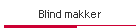 Blind makker